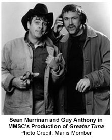 Sean Marrinan and Guy Anthony in MMSC's production of Greater Tuna